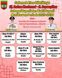 Selamat & sukses atas dilantiknya Hj Ratna Machmud dan H.Suprayitno Sebagai Bupati dan Wakil Bupati Kabupaten Musi Rawas Periode Th 2025 -2030